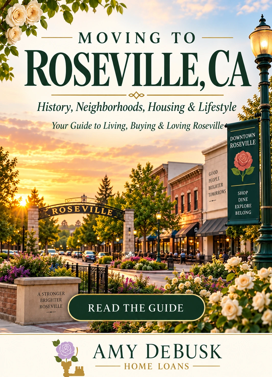 Moving to Roseville, CA: History, Neighborhoods, Housing and Lifestyle, by Amy DeBusk