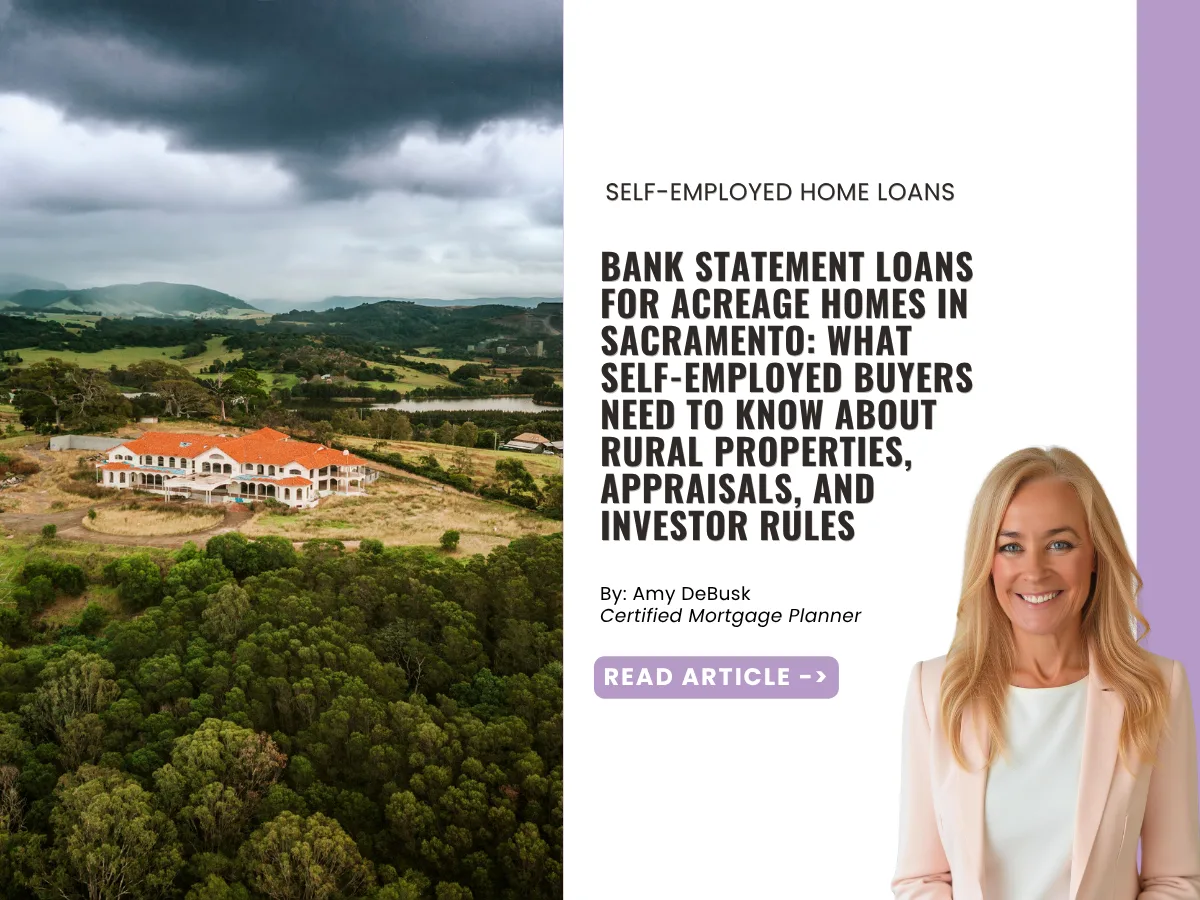Large rural acreage estate surrounded by rolling hills and trees, representing bank statement loan financing options for self employed buyers purchasing acreage properties in the Sacramento area.