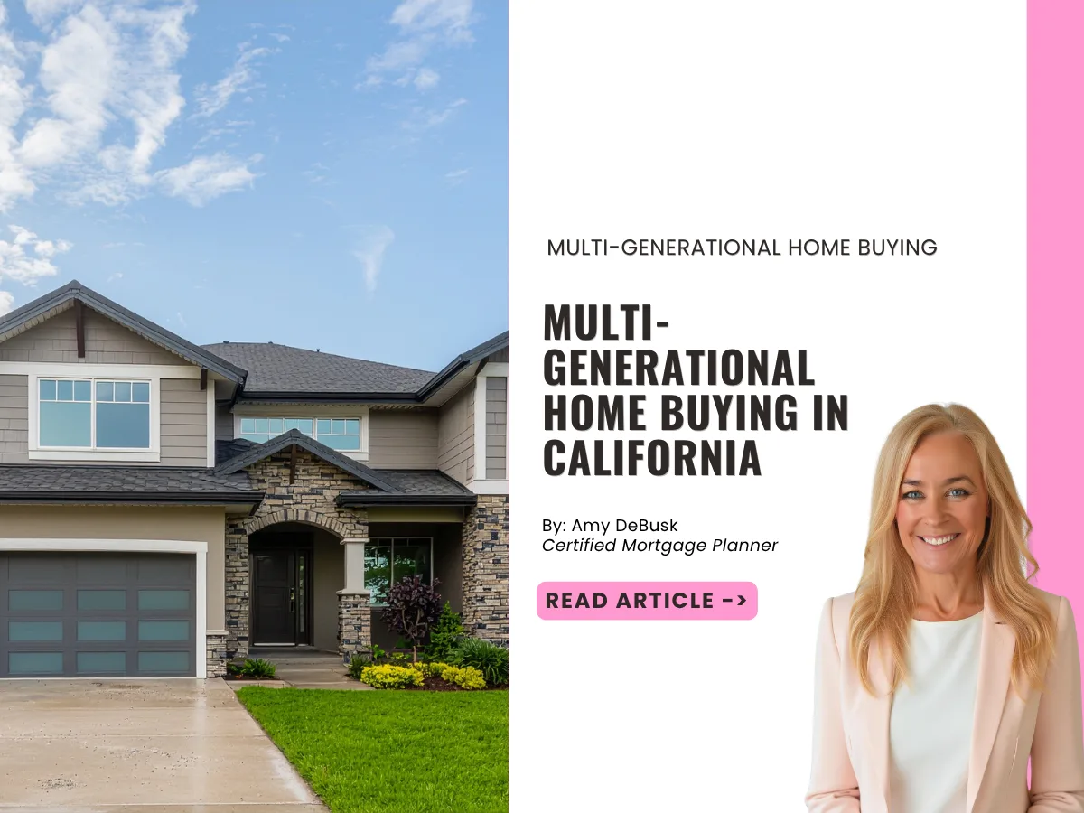 Modern two story California home with a spacious front yard featured alongside the title "Multi Generational Home Buying in California."