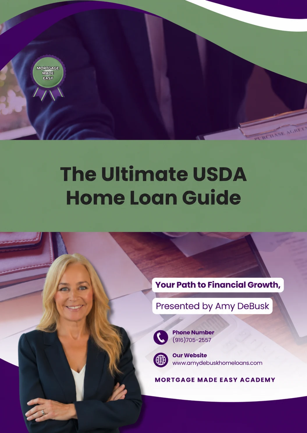 The Ultimate USDA Home Loan Guide by Amy DeBusk